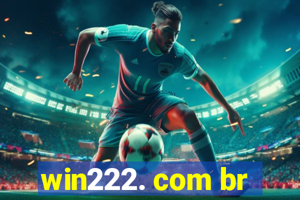 win222. com br